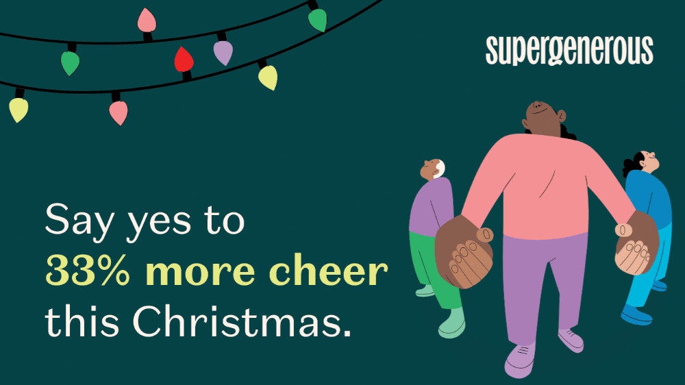 Sign up today and give 33% more cheer this Christmas!